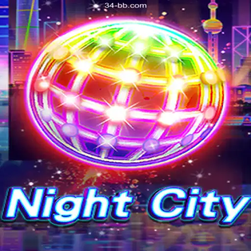 Discover the Exciting World of NightCity with 34bb.com: The Official Gaming Platform