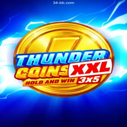 Explore ThunderCoinsXxl: The Exciting New Game Taking the World by Storm